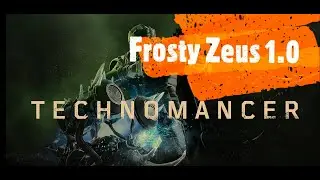 OUTRIDERS Frosty Zeus 1.0 Techno Build