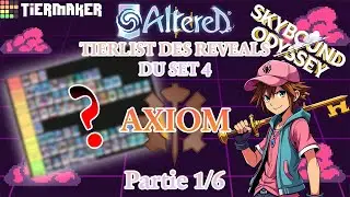 TIERLIST des REVEALS du SET 4 (jusqu'ici) ! | Partie 1/6 : AXIOM