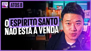 O DIA que PEDRO confrontou um MAGO PAG&Atilde;O | Atos 8