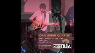Idan Morim Quartet at Vault Allure