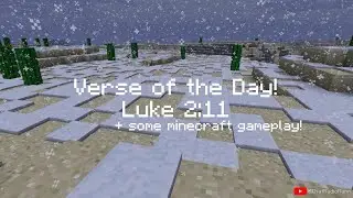 Minecraft Verse of the Day! | Luke 2:14