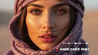 Habibi Remix 2025 | Soft Arabic Love Beats for Cozy Evening Vibes