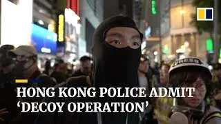 Hong Kong police admit &lsquo;decoy operation&rsquo;
