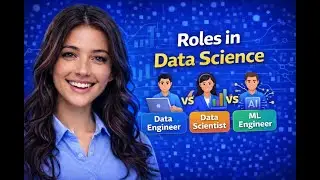Roles in Data Science Explained: Data Engineer vs Data Scientist vs ML Engineer