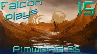 [The Meat is Good] - Rimworld Let's Play Alpha 5 - Hard Mode #15