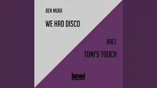 We Had Disco (orginal)