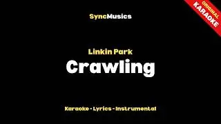 Linkin Park - Crawling | Karaoke - Lyrics - Instrumental