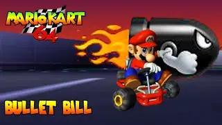 Mario Kart 64 but it has Bullet Bill Romhack/Mod
