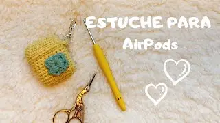 ESTUCHE PARA AirPods para principiantes.CROCHET