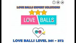 Love balls cheats level 361 362 363 364 365 366 367 368 369 370 371 372 | All 3 Stars Result