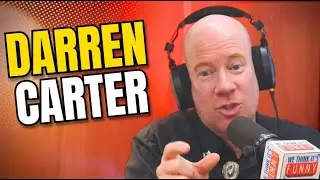 How Darren Carter Started the Comedy Party!
