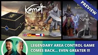 Kemet Rise of the Gods: Preview. Legendary area control game comes back... even greater.