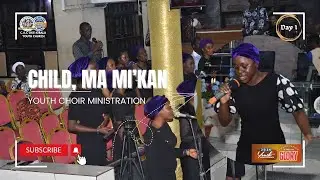 2024 YOUTH ANNIVERSARY - Revival Day 1- Choir Ministration (CHILD, ALAMO IRE, MA MI KAN)