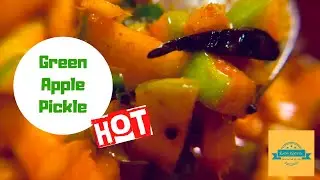 Green Apple Achar (pickle) | Kerala recipe | Hot, Tangy & Spicy