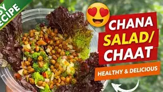 Healthy Channa Salad / Chaat 🥗 | Weight Loss Friendly | Easy & Tasty Recipe