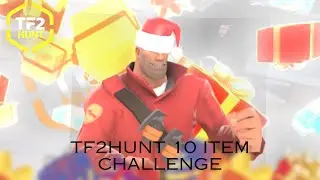 TF2Hunt Gambling : Can we profit with only 10 items? ($25)