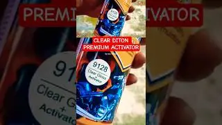 DITON PREMIUM ‼️ CLEAR GLOSSY PLUS ACTIVATOR #subscribe #shorts #ditonpremium #miosporty