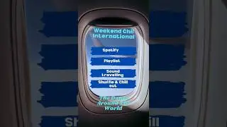 Spotify playlist, Weekend International Chill, #chilloutlounge #newmusicalert #internationalvibes