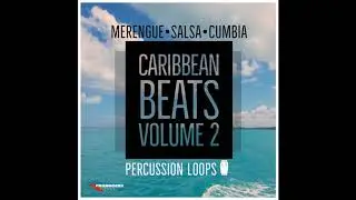 Caribbean Beats Vol 2 Audio Sample: Merengue Salsa & Cumbia Loops Rex2 WAV Apple Loops