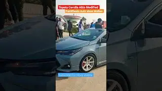 Toyota Corolla Altis Modified #pakwheelsautoshow #dhamultan #racing #modified #toyotacorolla