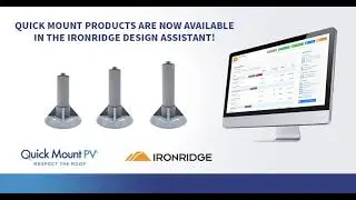 Quick Mount Products Now Available in the IronRidge Design Assistant