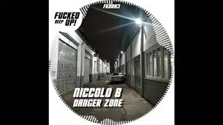 Niccolo B - Danger Zone (Original Mix)
