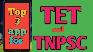 Top 3 app for TET and TNPSC Exam