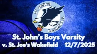 SJS Varsity Boys v. St. Joe's Wakefield 12-7-2025