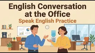 Real Office English Conversation | Daily Listening & Speaking Practice