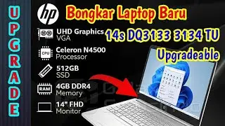 Модернизация Bongkar HP 14S DQ 3133 3134 Tu N4500