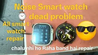 Smart watch 😱repair dead problem Smart watch chalu nhi ho Raha band hai repair charging problem ⌚