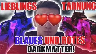 BLAUES & ROTES DARK MATTER | Meine Lieblingstarnungen!