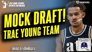 Who to pair with Trae Young | Mock Draft Recap from pick 11!