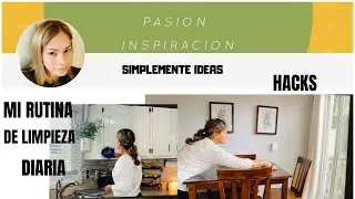MI RUTINA DE LIMPIEZA DIARIA EN CASITA PARA CUANDO TENGA QUE LIMPIAR  PROFUNDO SEA MAS FACIL