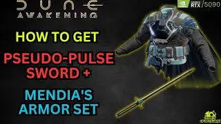 Pseudo-Pulse Sword and Mendia's Armor Set Location -  Dune Awakening