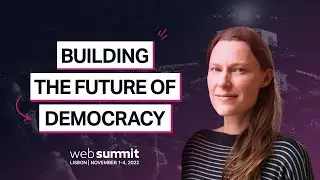 Building the Future of Democracy