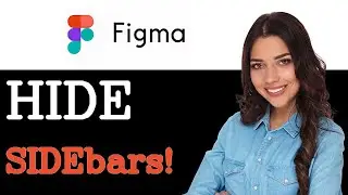 Как скрыть боковые панели в Figma (2025)