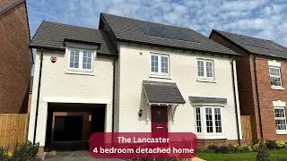 4 Bedroom Detached Home in Burbage - The Lancaster House Tour