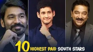 Highest Paid South Indian Actors