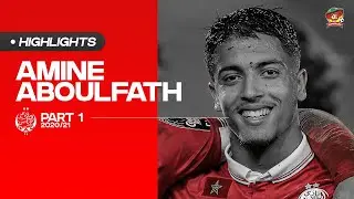 Sombrero | Amine Aboulfath - Wydad AC 2020/21 | PART 1 | HD