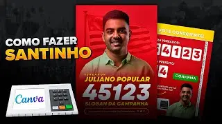Como Criar Arte de Santinho Político no Canva Grátis
