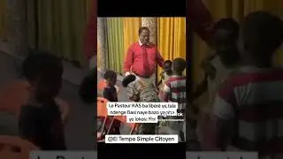 FAUX! LE PASTEUR PIERRE KAS KASAMBAKANA DE L'&Eacute;GLISE PRIMITIVE N'A JAMAIS &Eacute;T&Eacute; LIB&Eacute;R&Eacute;
