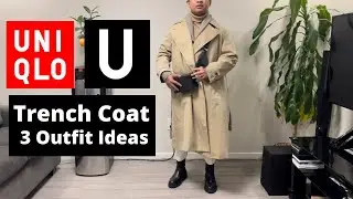 UNIQLO U OVERSIZED TRENCH COAT | OVERVIEW | 3 OUTFIT IDEAS MENS TRENCH COAT