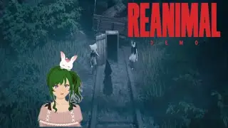 I don't know what Reanimal means and I'm afraid to ask