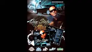 Don Status - J Creole ( Don Status Mixtape )