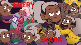 (TOH) Spoilers! EVERY Skara Moment in Season 2 of The Owl House