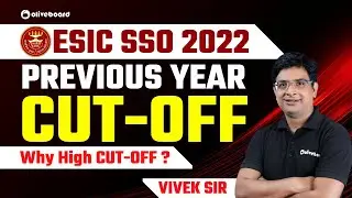 ESIC SSO Previous Year CUT OFF Prelims & Mains | Category Wise | ESIC SSO 2022 | Vivek Sir