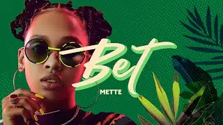 METTE - BET (Lyric Video)