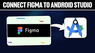 How To Connect Figma To Android Studio ! (Full Tutorial)