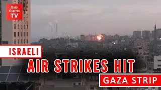 Israeli air strikes hit Gaza strip